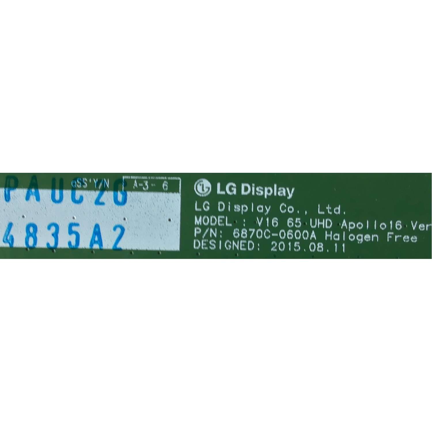 KIT DE TARJETAS PARA TV LG / MAIN EBT64235402 / EAX66882503(1.0) / FUENTE EAY64388841 / EAX66923301(1.3) / T-CON 6871L-4835A / 6870C-0600A / PANEL LC650EGE(FJ)(M3) / MODELO 65UH6150-UB.BUSWLJR - Imagen 4